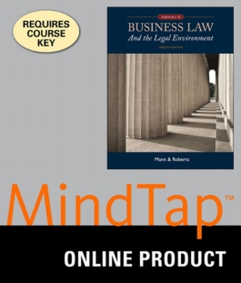 MindTap Business Law for Mann/Roberts' Essentials of Business Law and the Legal Environment, 12th Edition, [Instant Access], 1 term (6 months) 12th Edition â€“ PDF/EPUB Version Downloadable